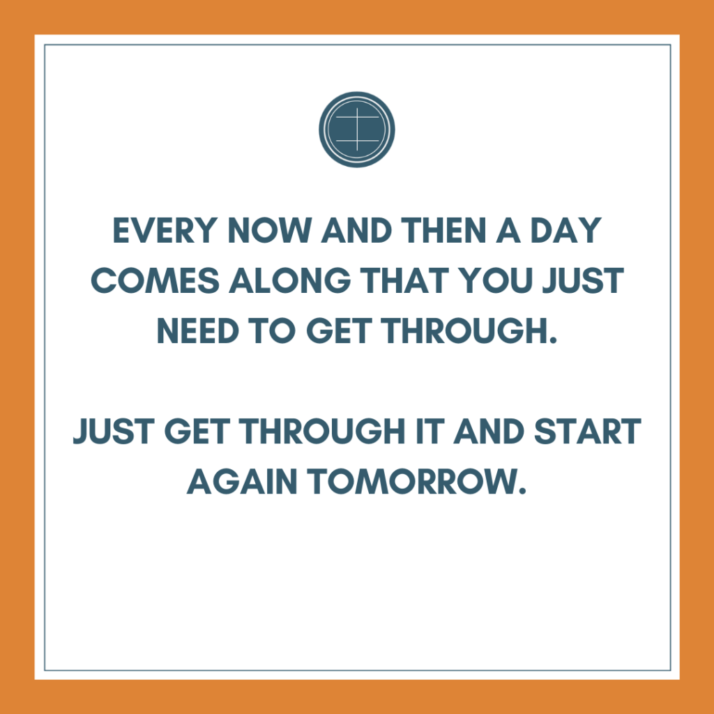 Do you ever have one of those days? - Hensel Coaching and Consulting